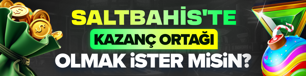 Saltbahis'te Kazanç Ortağı Olmak İster Misin?
